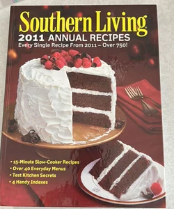 Southern Living 2011 Annual Recipes