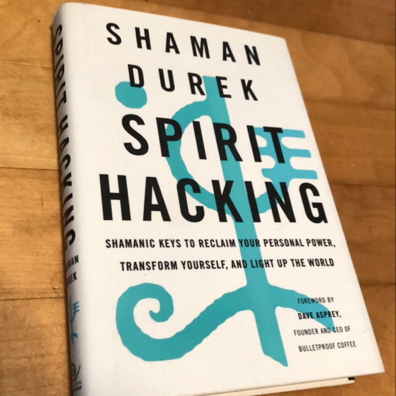 Spirit Hacking