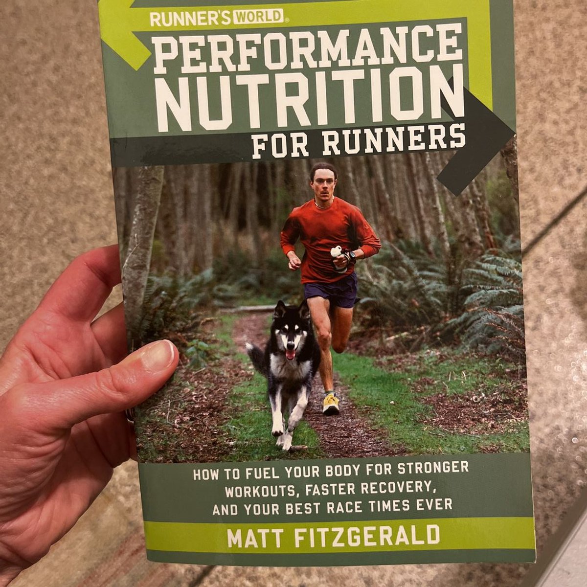 Runner's World Performance Nutrition for Runners by Matt Fitzgerald ...