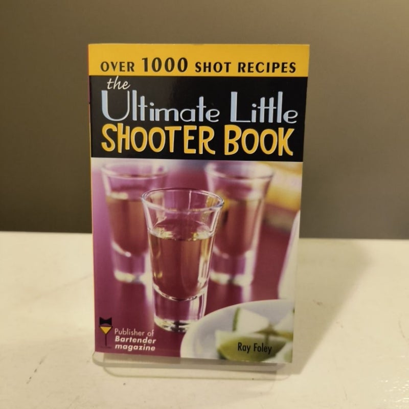 The Ultimate Little Shooter Book