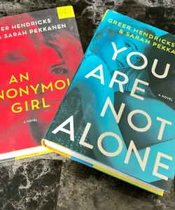 You Are Not Alone / An Annonymous Girl