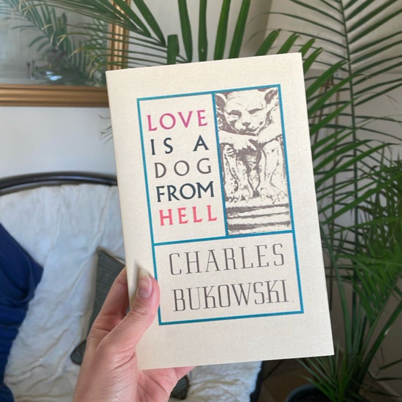 Love Is a Dog from Hell