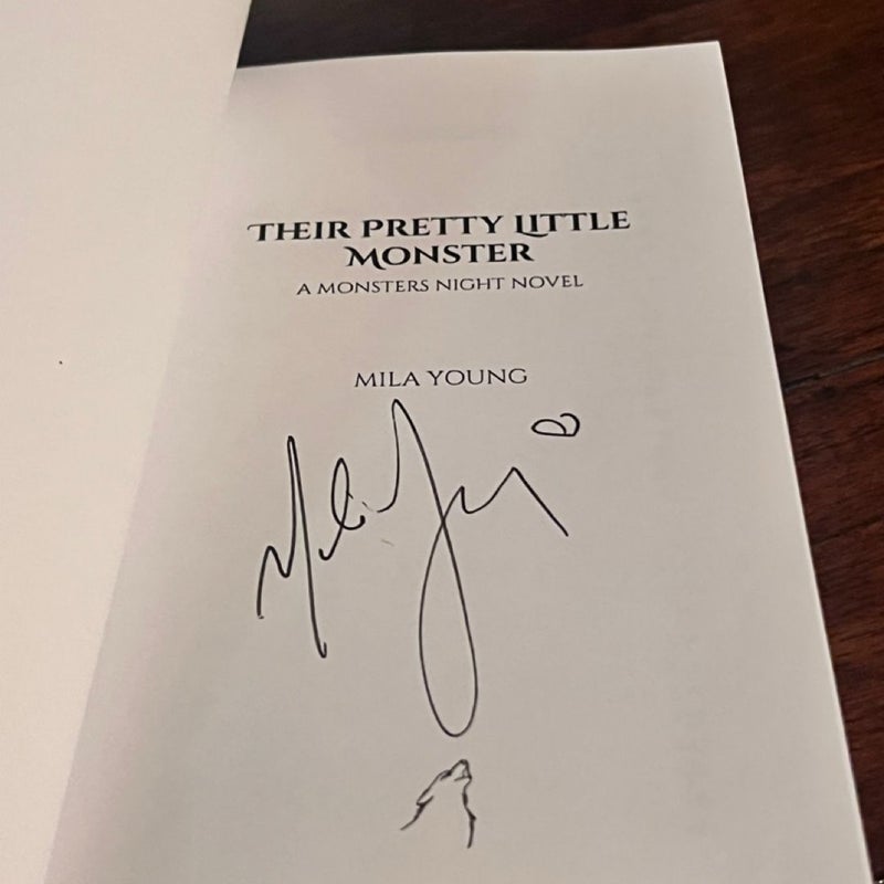 SIGNED - Their Pretty Little Monster