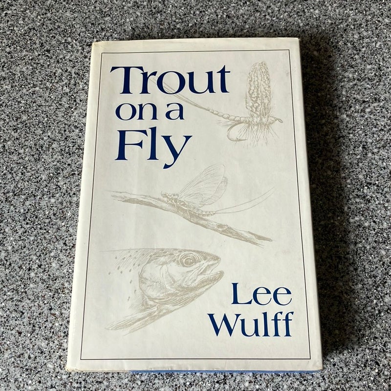 Trout on a Fly  **