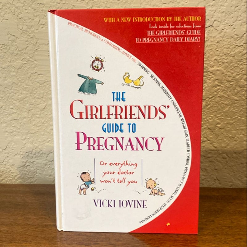 The Girlfriends' Guide to Pregnancy