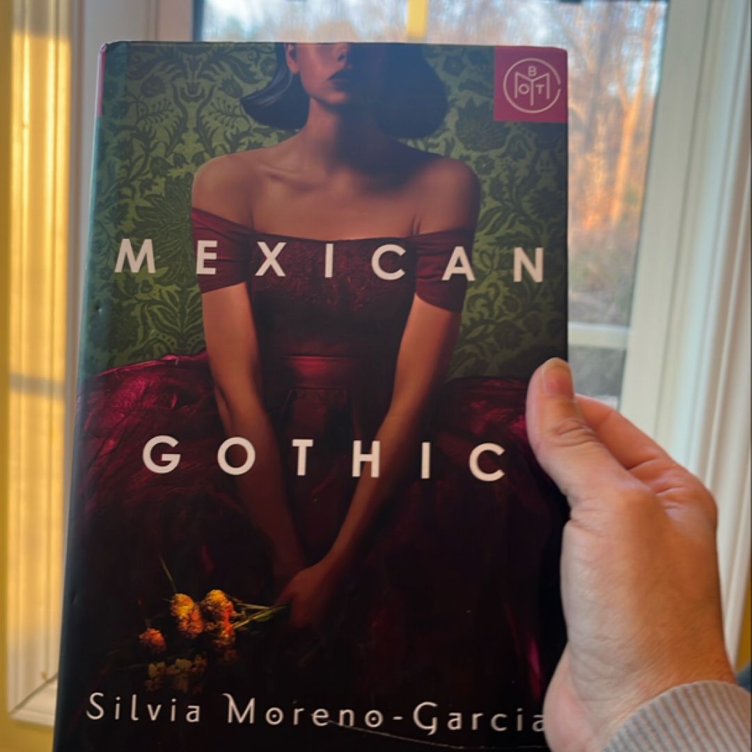 Mexican Gothic