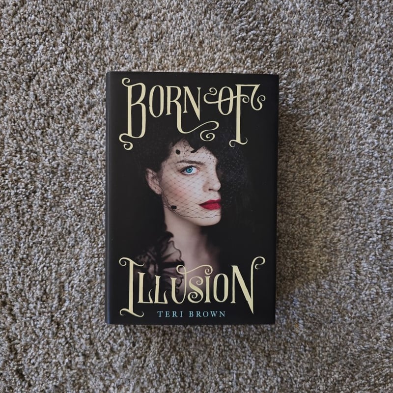 Born of Illusion by Teri Brown, Hardcover | Pangobooks