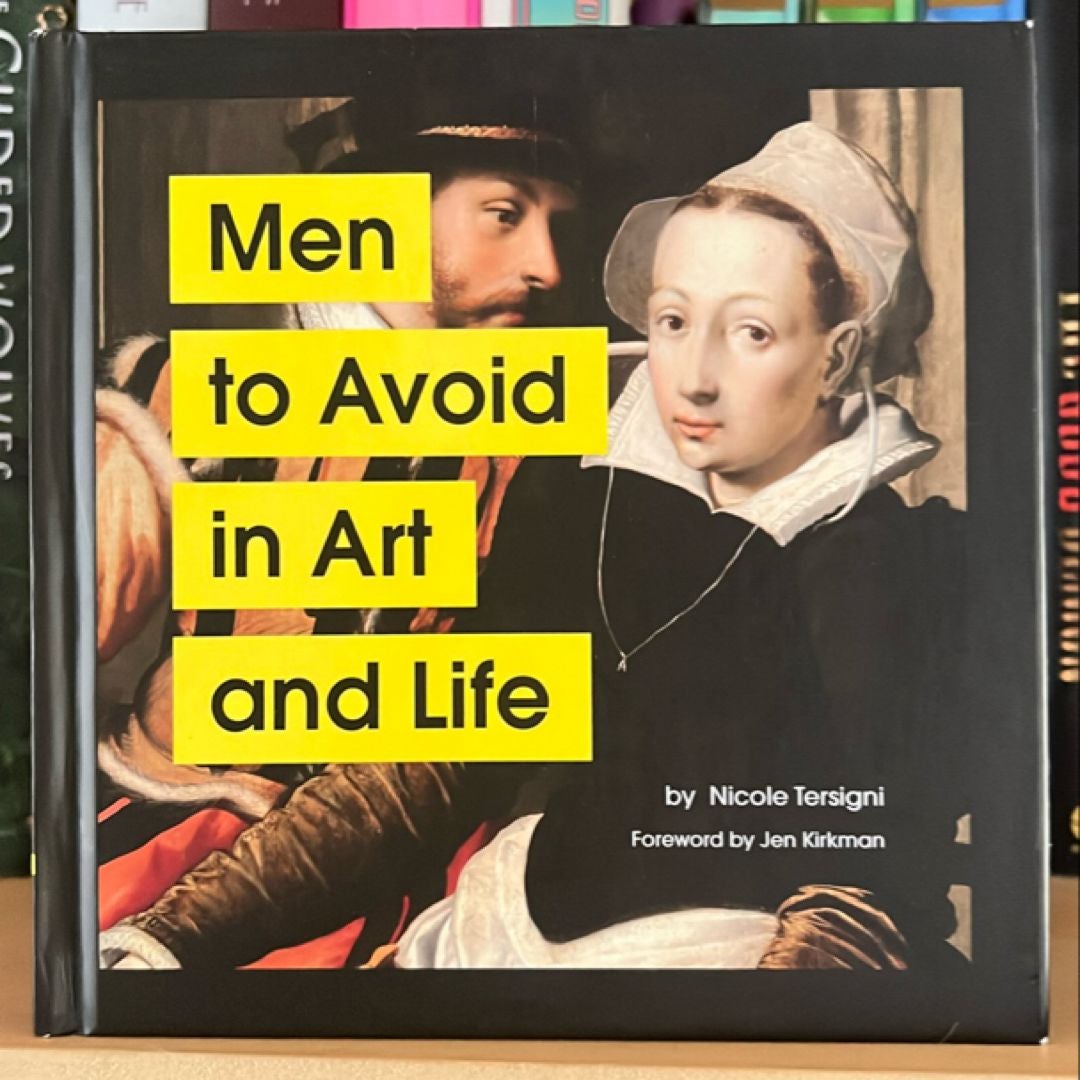 Men to Avoid in Art and Life