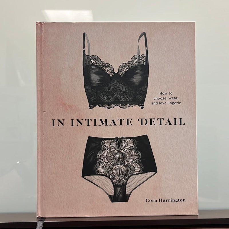 In Intimate Detail