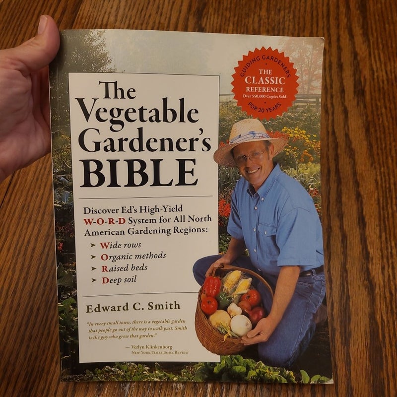 The Vegetable Gardener's Bible, 2nd Edition