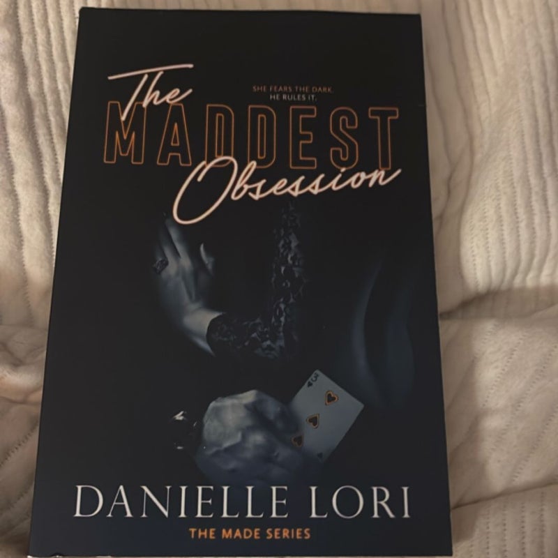 The Maddest Obsession