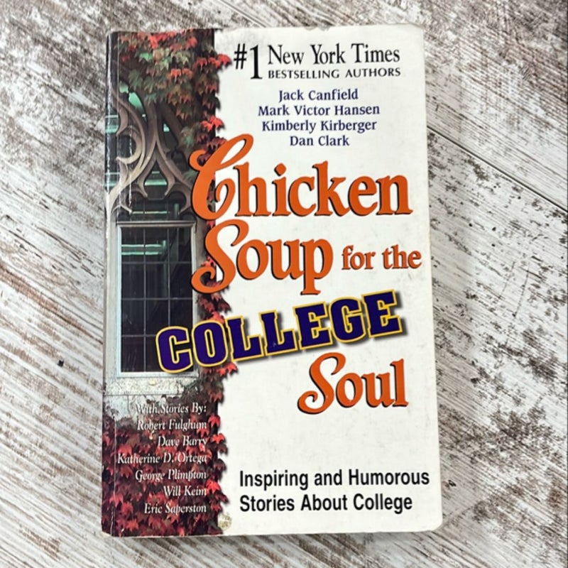 Chicken Soup for the College Soul