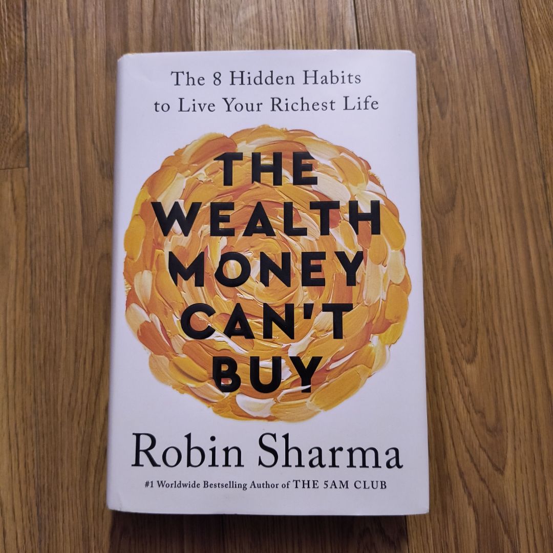 The Wealth Money Can't Buy