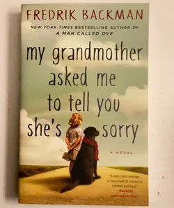 My Grandmother Asked Me to Tell You She's Sorry