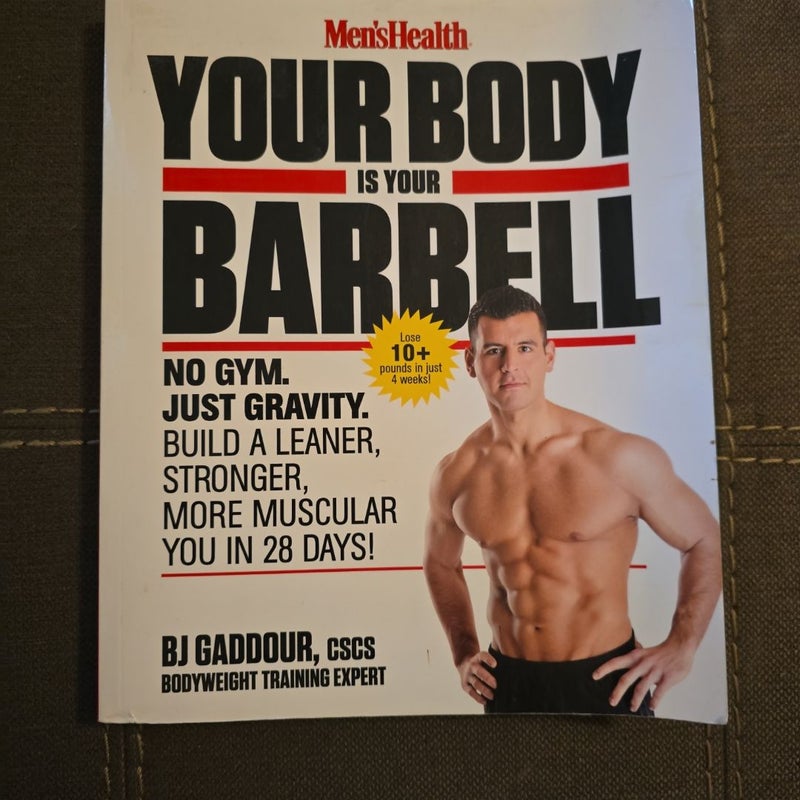 Men's Health Your Body Is Your Barbell