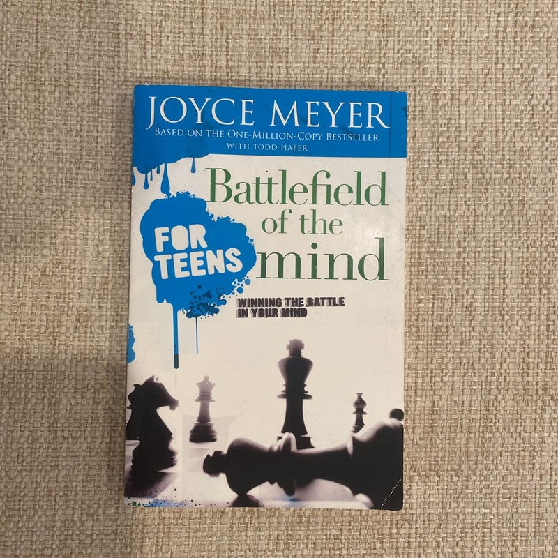 Battlefield of the Mind for Teens