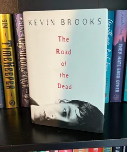 The Road of the Dead