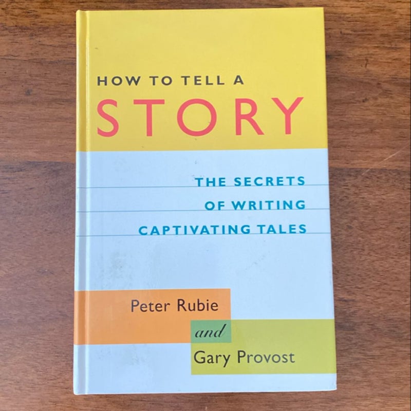 How to Tell a Story