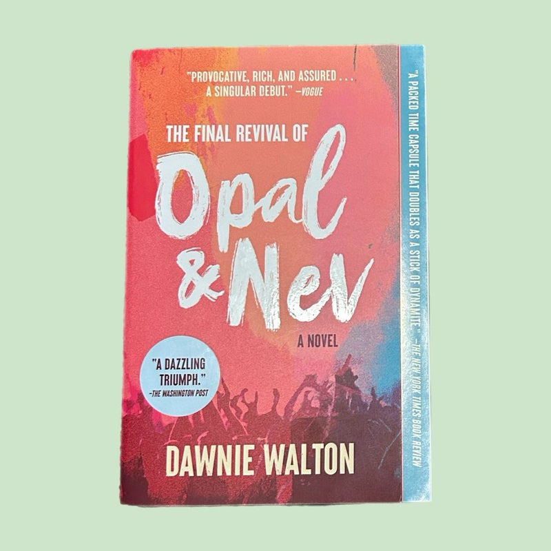 The Final Revival of Opal and Nev