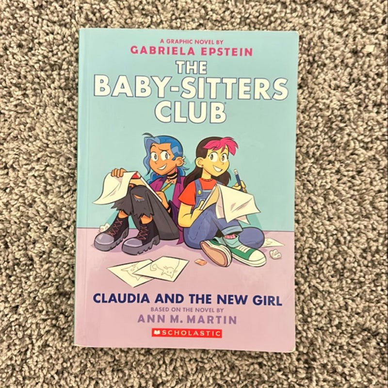 Claudia and the New Girl (the Baby-Sitters Club Graphic Novel #9)