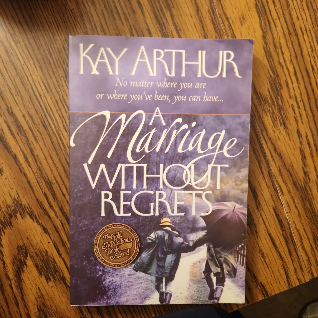 A Marriage Without Regrets