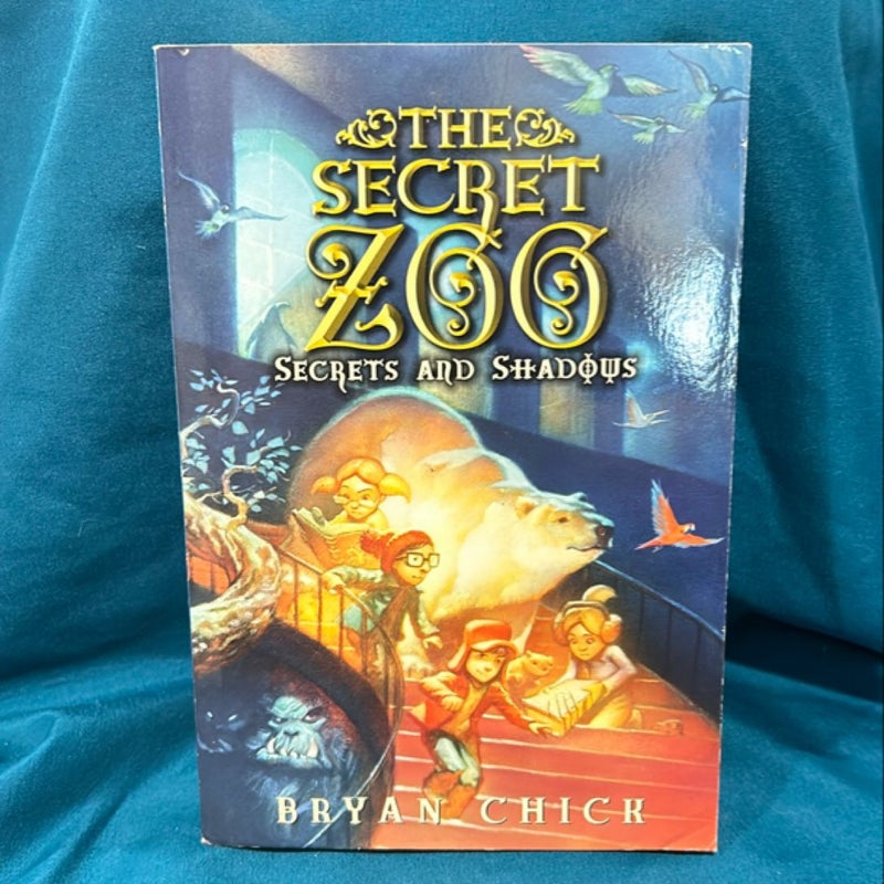 The Secret Zoo: Secrets and Shadows