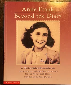 Anne Frank, Beyond the Diary