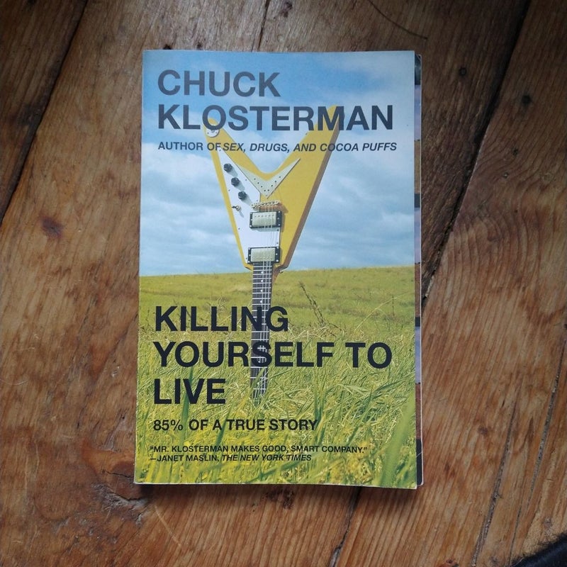 Killing Yourself to Live