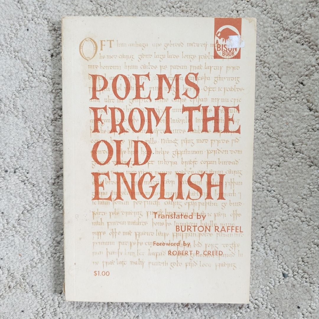 Poems from the Old English (This Edition, 1960) by Burton Raffel ...