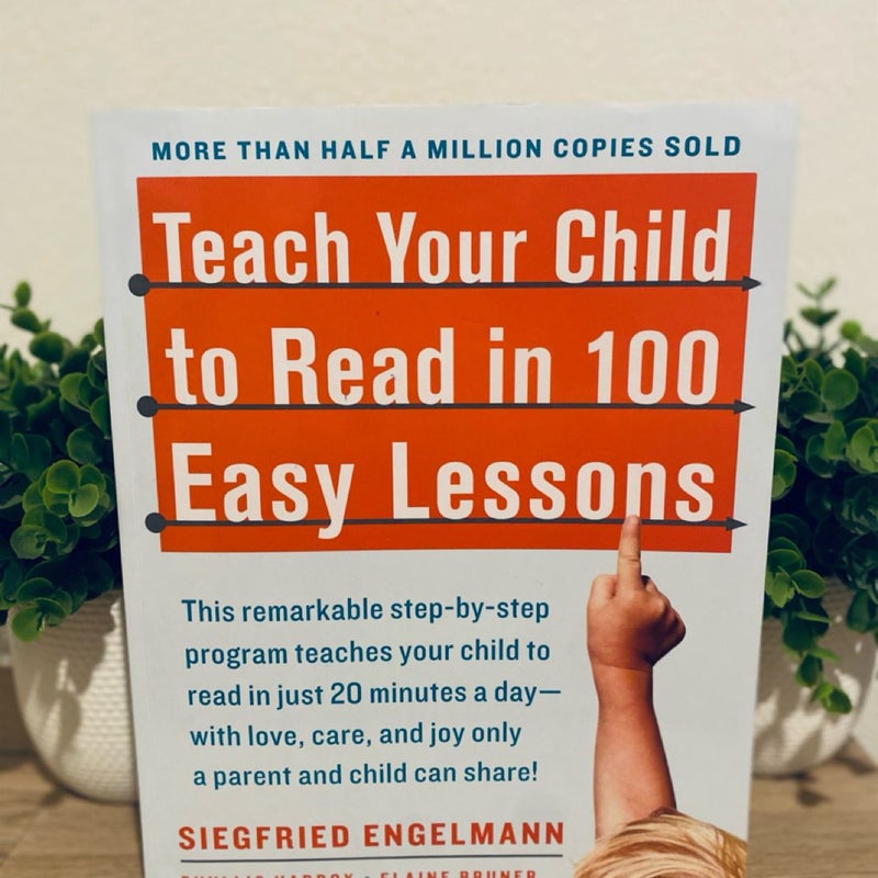 Teach Your Child to Read in 100 Easy Lessons