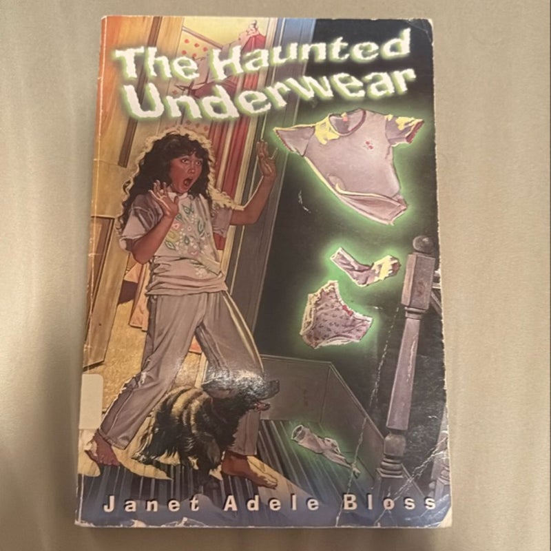 The Haunted Underwear