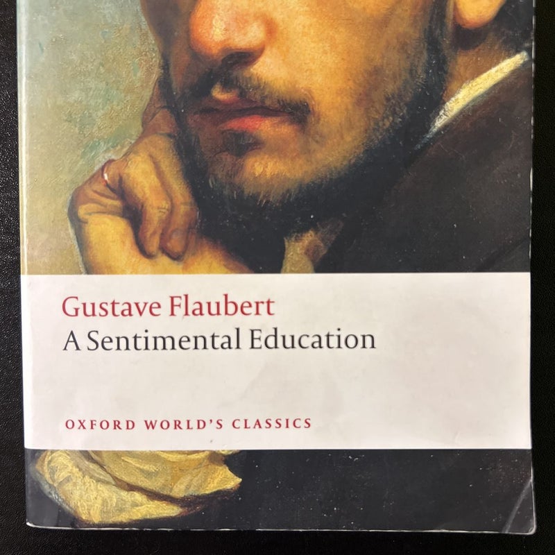 A Sentimental Education (Oxford World’s Classics)
