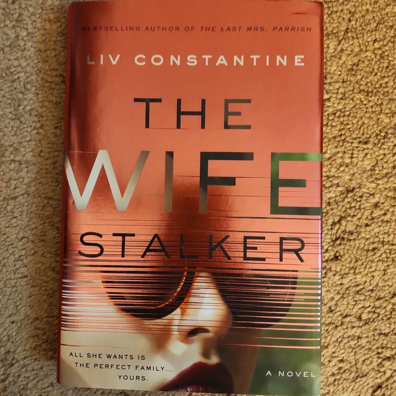 The Wife Stalker