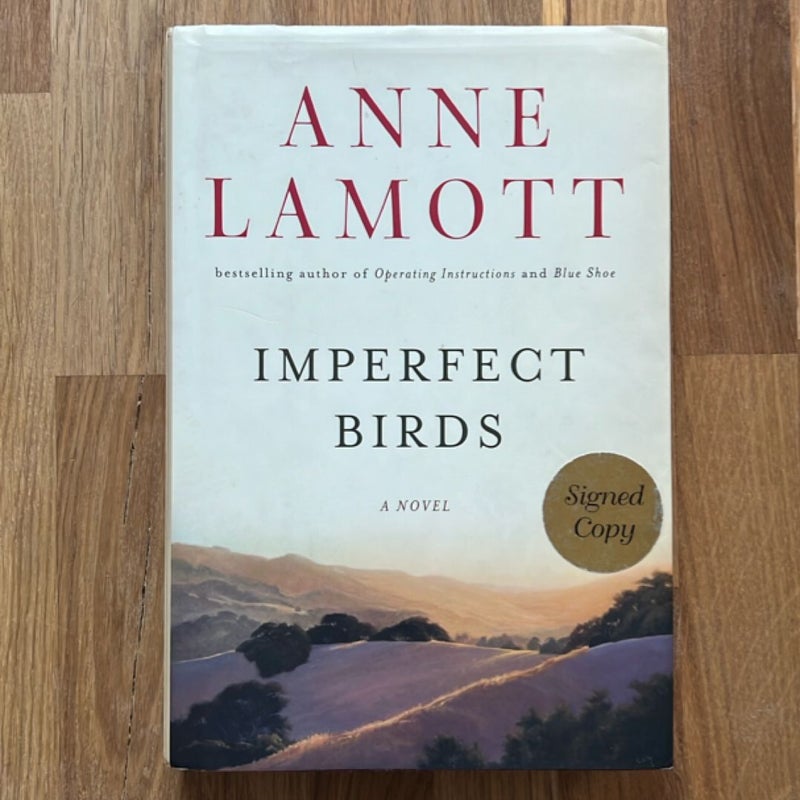 Imperfect Birds (SIGNED FIRST EDITION)