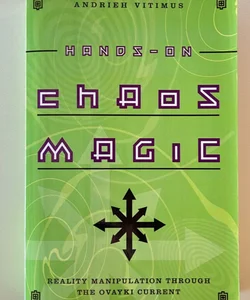 Hands-On Chaos Magic