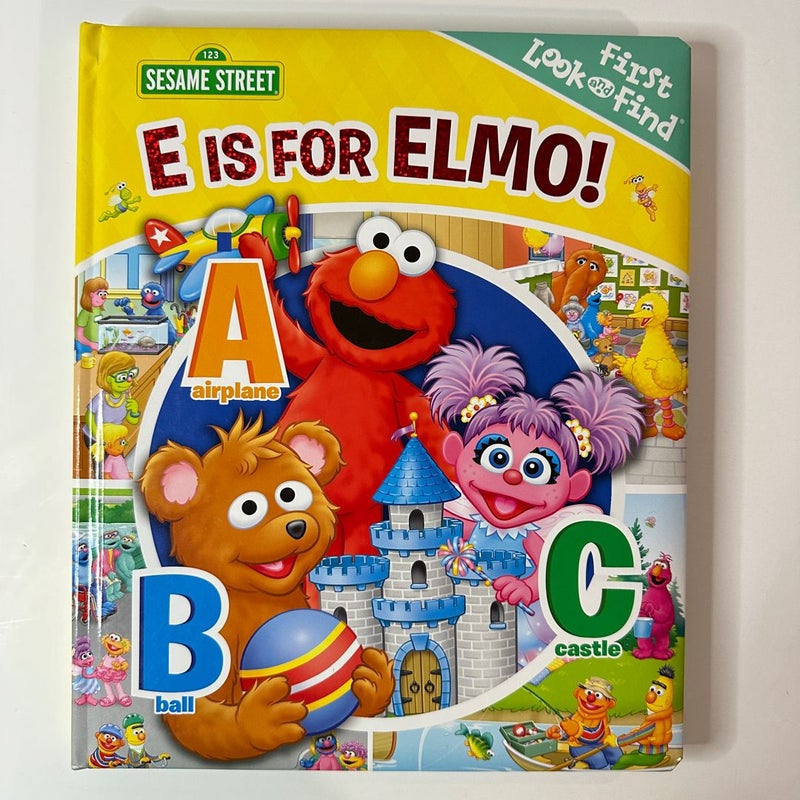 Sesame Street E is for Elmo! First Look and Find