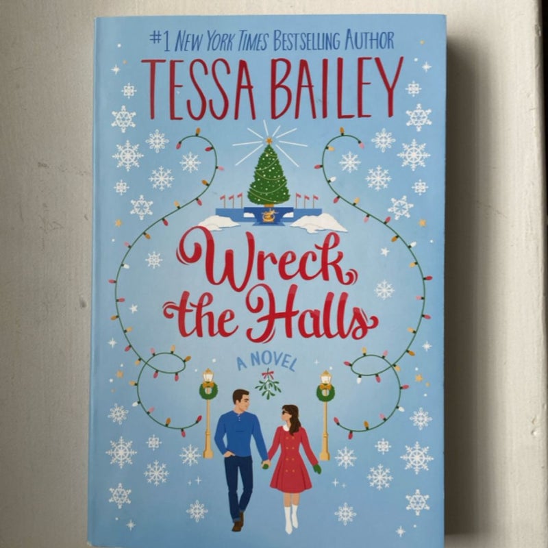 Wreck the Halls