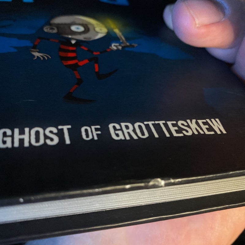 The Ghost of Grotteskew