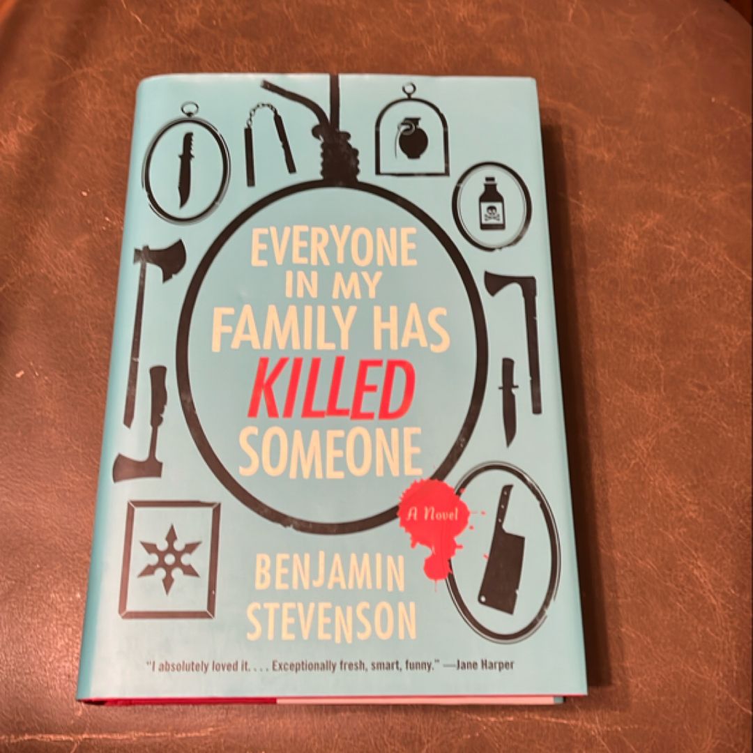 Everyone in My Family Has Killed Someone