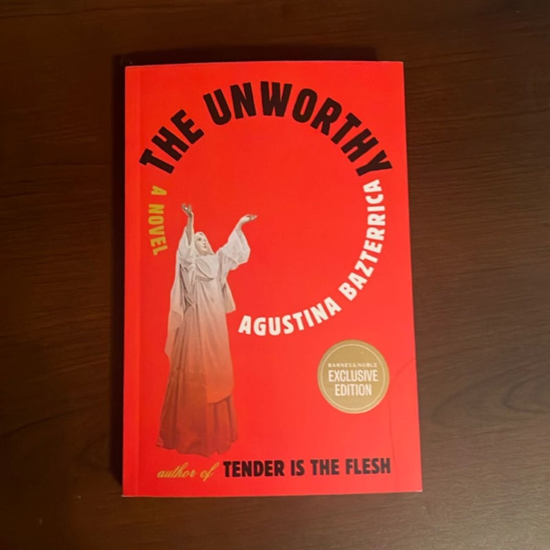 The Unworthy
