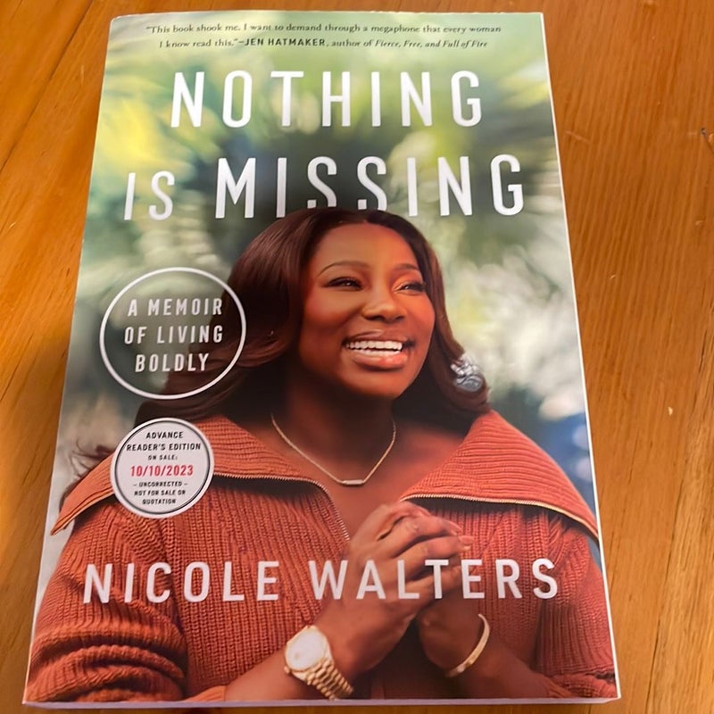 Nothing Is Missing (Arc copy ) 