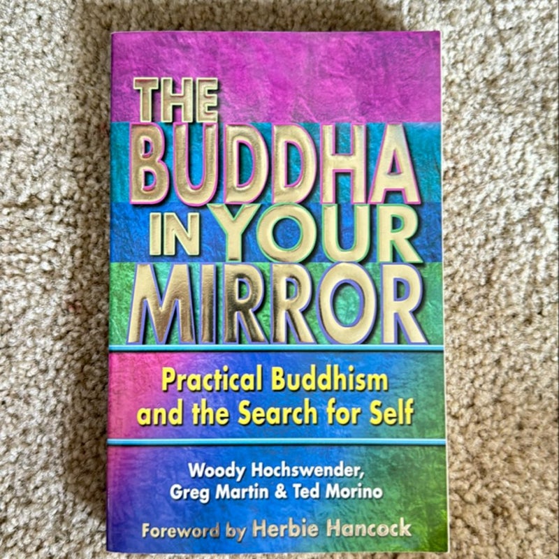 The Buddha in Your Mirror