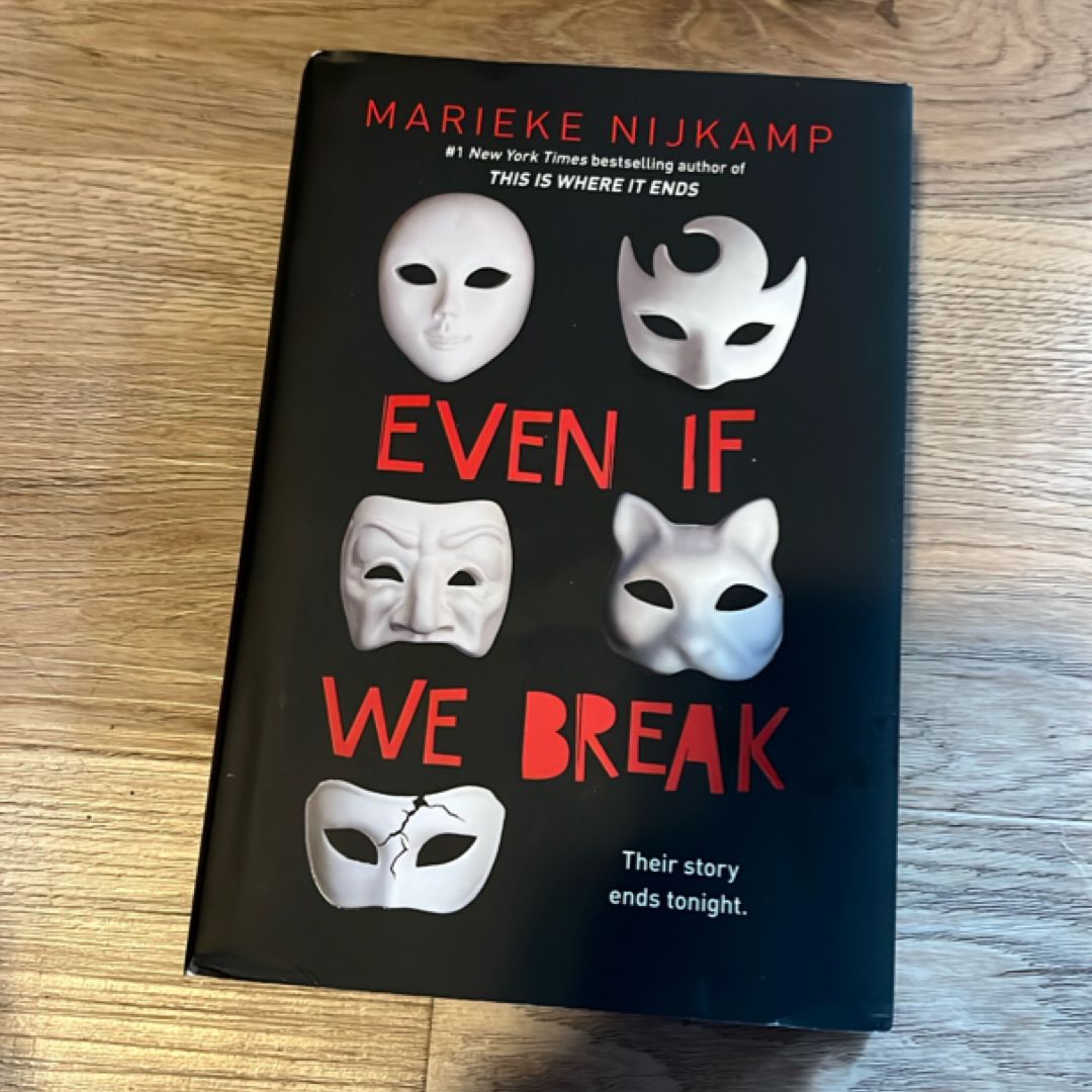 Even If We Break