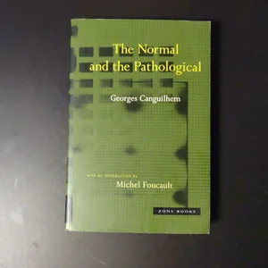The Normal and the Pathological