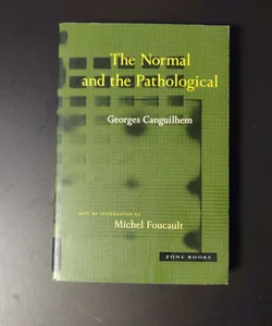The Normal and the Pathological