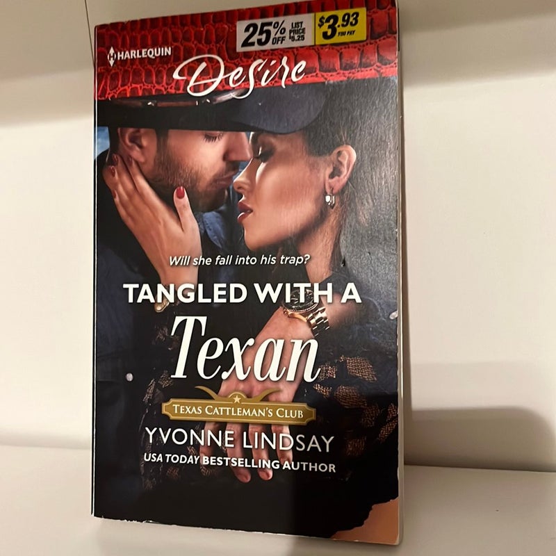 Tangled with a Texan