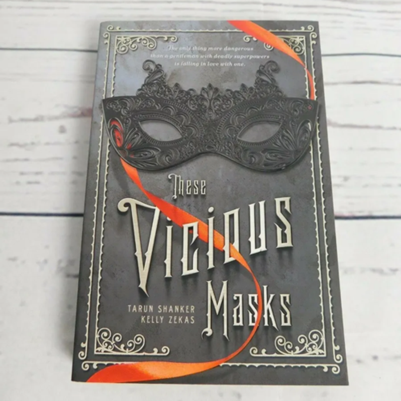 These Vicious Masks