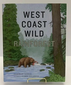 *New!! West Coast Wild Rainforest