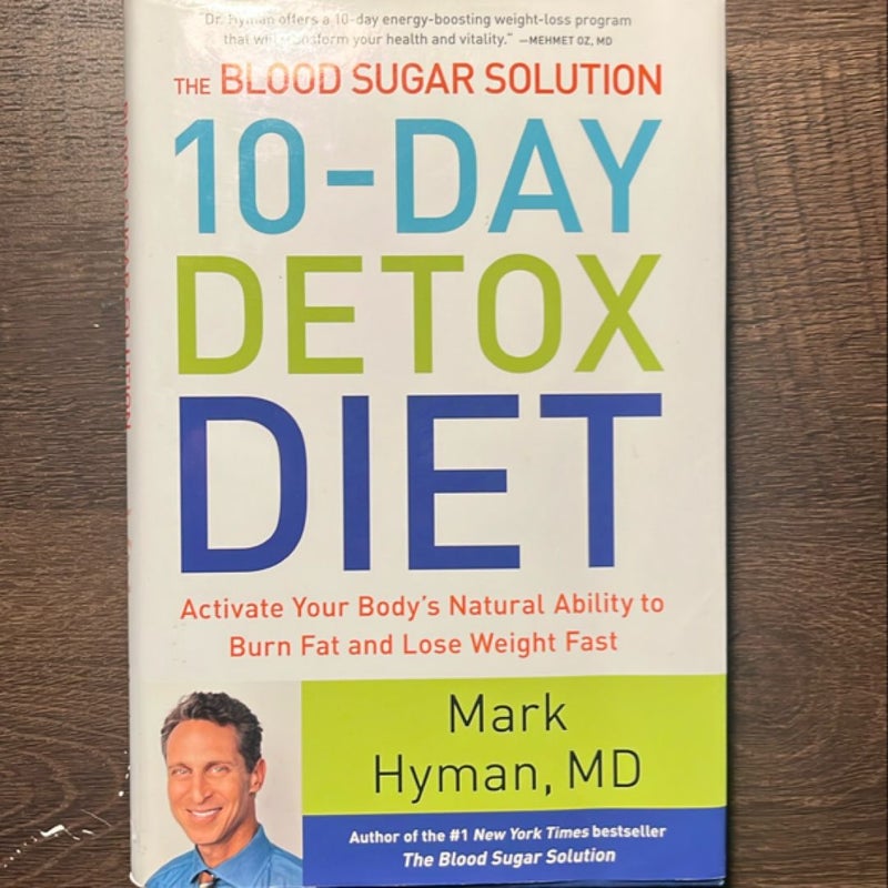 The Blood Sugar Solution 10-Day Detox Diet