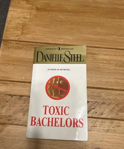 Toxic Bachelors